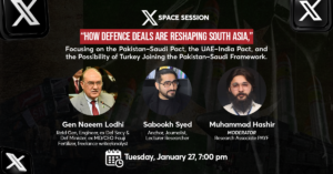How Defence Deals Are Reshaping South Asia: Focusing on Pakistan - Saudi Pact, UAE - India Pact, and the Possibility of Turkey Joining the Saudi - Pakistan Framework