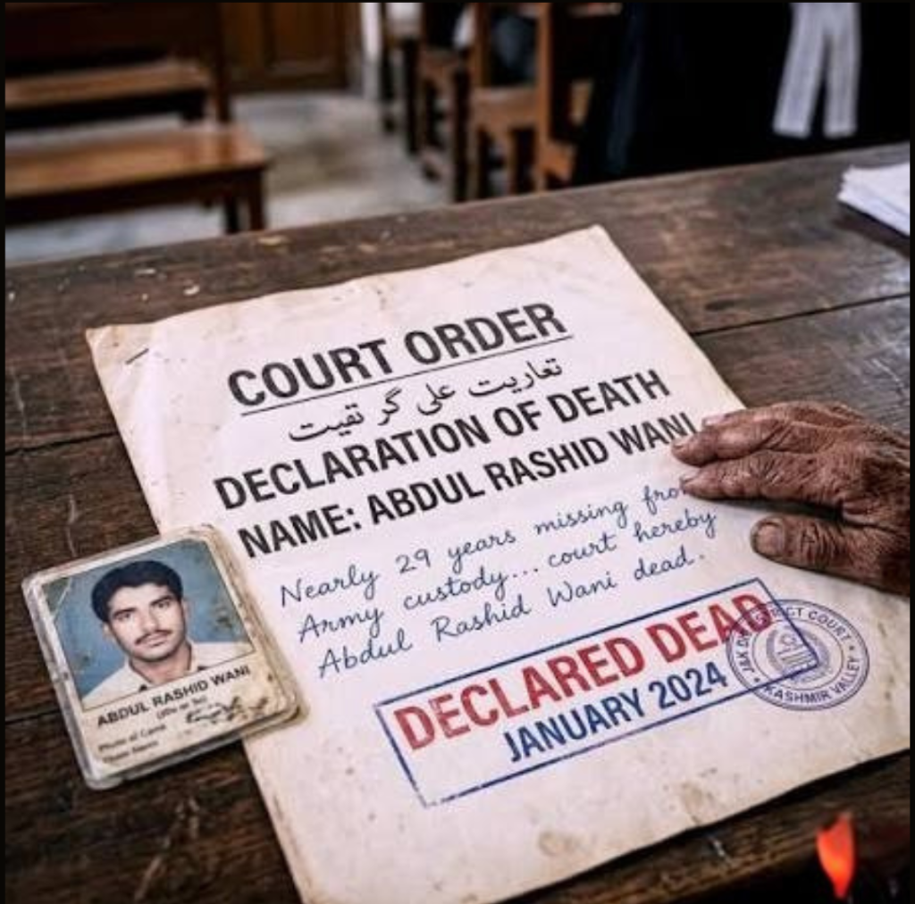 Abdul Rashid Wani declared dead in military custody after nearly missing for 29 years.