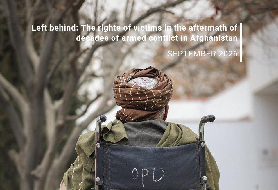 UNAMA's "Left Behind" Report on Victims of Afghanistan's Armed Conflict